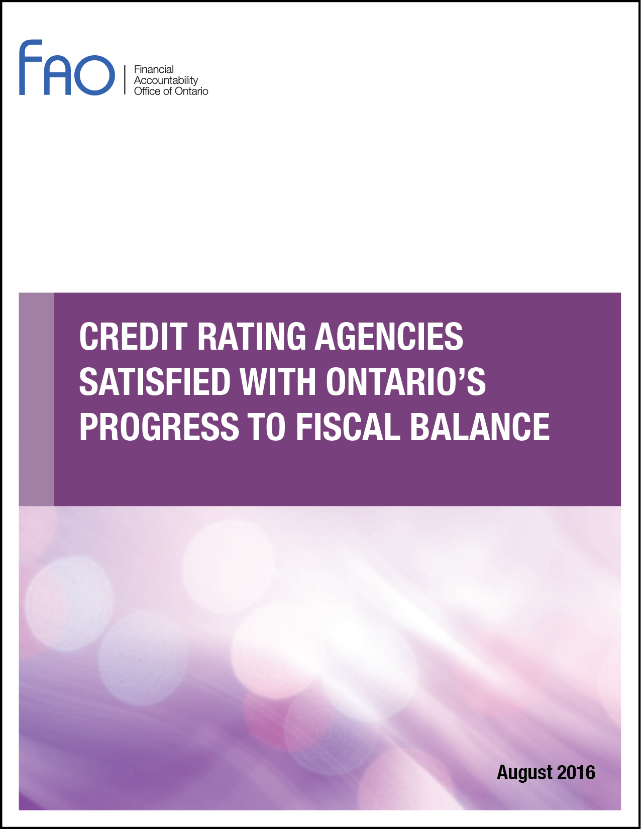 Credit Rating Agencies Satisfied with Ontario’s Progress to Fiscal Balance